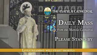 Daily Mass at the Manila Cathedral - July 31, 2024 (7:30am)