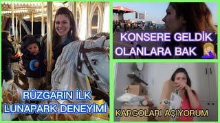 KONSERE GELDİK OLANLARA BAK ‍️ RÜZGARIN İLK LUNAPARK DENEYİMİ  KARGOLARI AÇIYORUM...