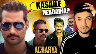 Nikhil Upreti Comback || Nikhil Upreti Acharya Movie Update