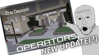 The DEPOSIT in OPERATORS Demo Update┃Roblox