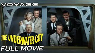 The Underwater City | Full Movie | Voyage