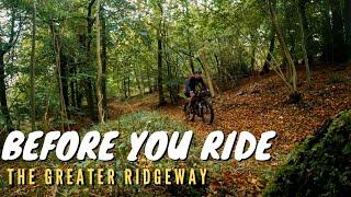 BEFORE YOU BIKEPACK THE GREATER RIDGEWAY