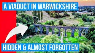 The Forgotten Disused Railway Viaduct Hidden Away in Warwickshire