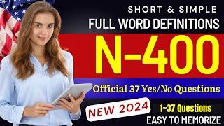 N400 Part 9 Vocabulary Definitions | EASY & SIMPLE | US Citizenship Interview 2024