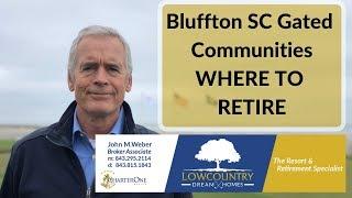 Bluffton SC Gated Communities WHERE TO RETIRE