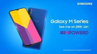 Samsung Galaxy M Series Official Trailer Launch 28 Jan 2019 