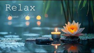 Soothing Spa Piano Music  Relax & Unwind with Calming Melodies | Stress Relief & Nature Sounds