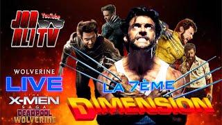 LA 7ÈME DIMENSION  SAGA WOLVERINE 