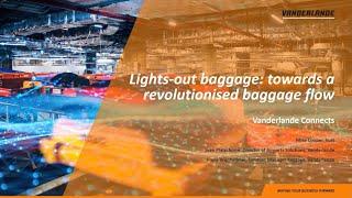 Webinar: Lights-out baggage - towards a revolutionised baggage flow