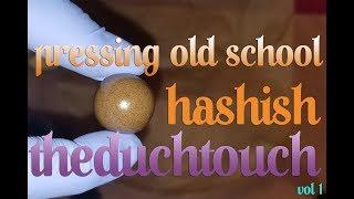 Pressing Old School Hashish into New School Templeball