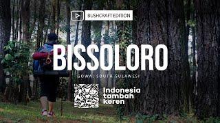 Teaser Video Bushcraft Edition #1 Bissoloro Forest, Gowa Regency, South Sulawesi,  Indonesia