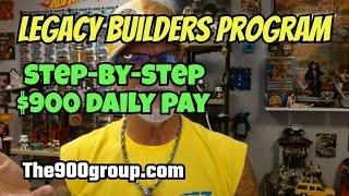 LEGACY BUILDERS PROGRAM: Fulltime Pay Working 2 Hours Daily