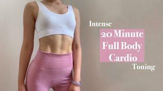 20 MIN FULL BODY CARDIO | intense toning session, no equipment