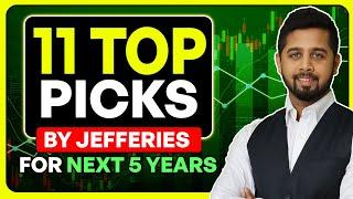 Top 11 stock ideas from Jefferies for next 5 years!