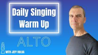 Daily Singing Warm Up Alto Range