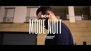 SOH - Mode Nuit (Clip officiel) prod by.Yakuza