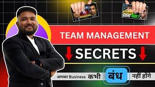 Top team management secrets in 2024 | कैसे अपने employee से काम करवाएँ | Employee Management