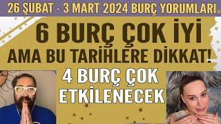 26 ŞUBAT 3 MART 2024 12 BURÇ YORUMU! 6 BURÇ ÇOK İYİ AMA BU TARİHLERE DİKKAT! 4 BURÇ ÇOK ETKİLENECEK