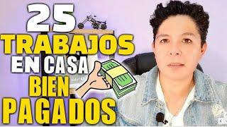 25 TRABAJOS PARA HACER EN CASA BIEN PAGADOS