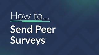 How to Send Peer Surveys with RealSatisfied