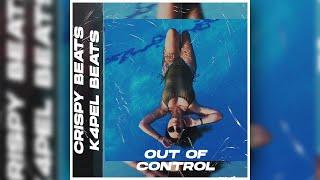 CRISPY BEATS x K4PEL BEATS - OUT OF CONTROL [OFFICIAL 2024 VIDEO]