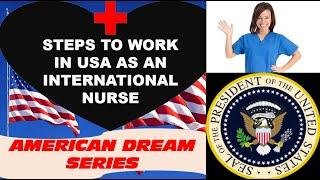 10 STEPS TO WORK IN USA AS AN INTERNATIONAL NURSE