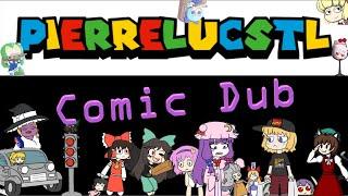 Pierrelucstl comic dub