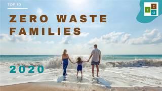 Top 10 - Zero Waste Families - 2020