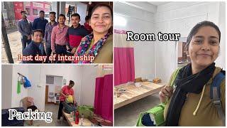 Last day of internship || room tour ||