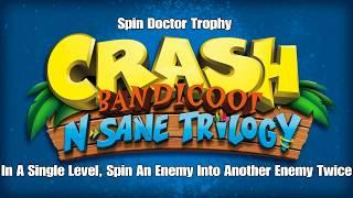 Crash Bandicoot : Spin Doctor Trophy Guide