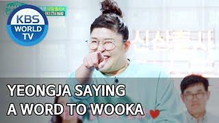 Yeongja has something to say to Wooka [Stars' Top Recipe at Fun-Staurant/ENG/2020.07.14]