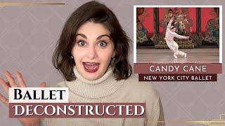 Candy Cane (Russian) ️ Ballet DECONSTRUCTED | New York City Ballet Nutcracker | Kathryn Morgan