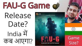 Faug Game Release Date & Game Size ? India में कब Launch होगा ? Game का Size कितना होगा ?