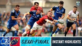 Leinster v Munster | Instant Highlights | Semi-Final | URC 2022/23