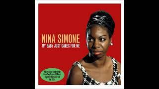 Nina Simone - My baby Just cares For Me