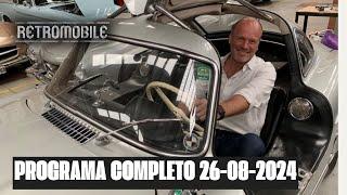 RETROMOBILE 26 de Agosto 2024 | #GarageTv