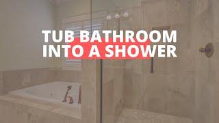 Bathroom Remodel. | Interior New Design To Convert Tub Into Shower | 2019