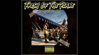 Fresh Off The Plane ft P-Naka Official Audio