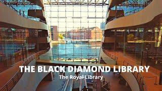 THE DANISH ROYAL LIBRARY | THE BLACK DIAMOND | COPENHAGEN