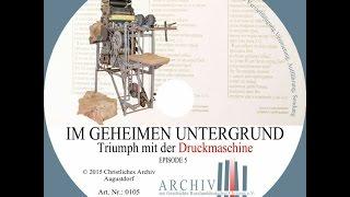 5. Im geheimen Untergrund  издательство Христианин СЦ ЕХБ подпольная  типография