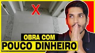 7 DICAS SIMPLES PARA QUEM TEM POUCO DINHEIRO PARA CONSTRUIR OU REFORMAR SUA CASA