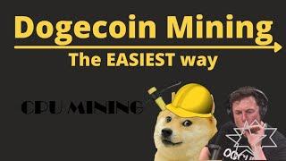 DOGE COIN CPU BASED CRYPTO MINING 2022 METHOD