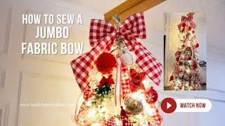 How to sew a jumbo fabric bow