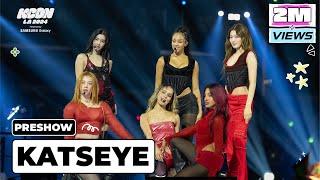 ⭐ PRESHOW | KATSEYE | KCON LA 2024