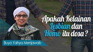 Apakah Kelainan Lesbian dan Homo  itu Dosa ? - Buya Yahya Menjawab