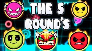 "THE 5 ROUNDS" !!! - GEOMETRY DASH BETTER  & RANDOM LEVELS