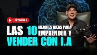 Las 10 Mejores Ideas de Negocios Para Emprender con IA