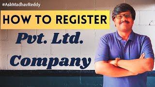 How to Register a Private Limited Company in India ? |2021|