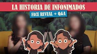 La Historia de Infonimados + Face Reveal + Q&A | Infonimados