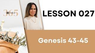 Lesson 27 Gen. 43-45 | Heartbeat of God | 2025 Bible Study & Commentary